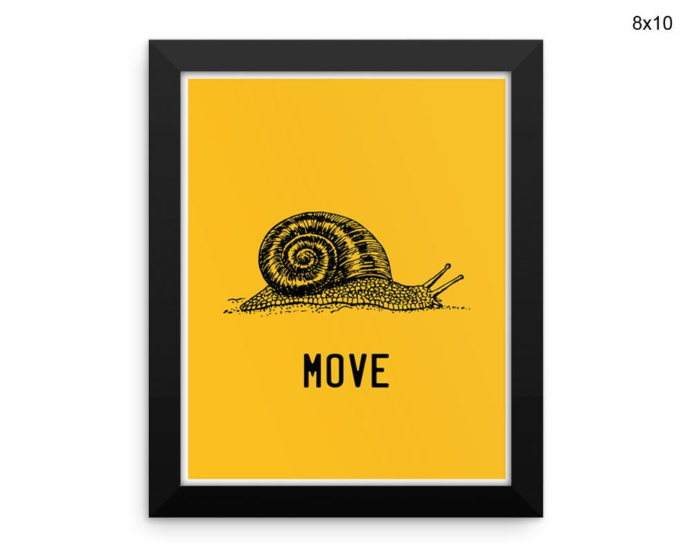 Move Snail Print, Beautiful Wall Art with Frame and Canvas options available Office Decor