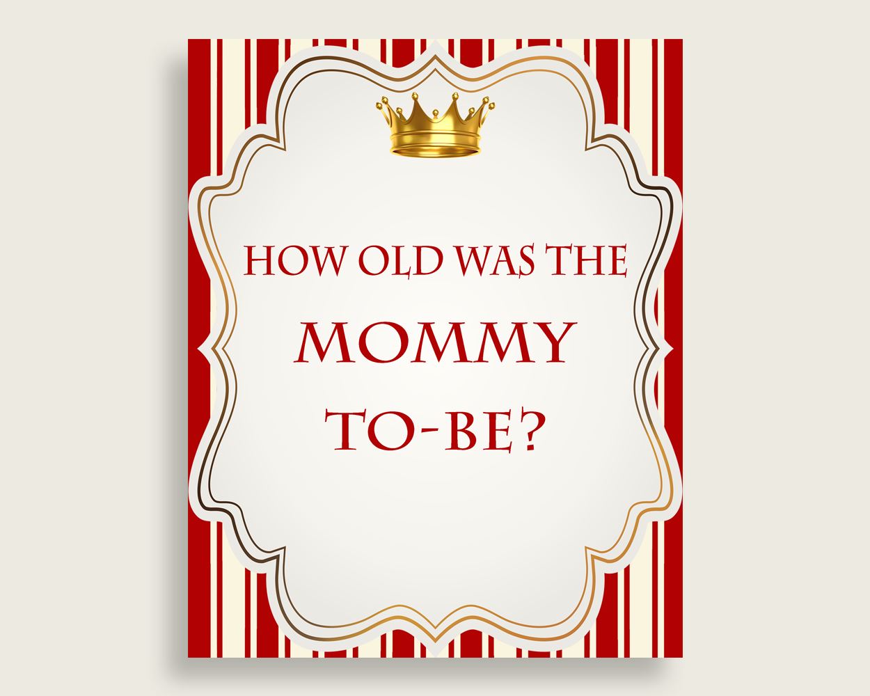 Red Gold How Old Was The Mommy To Be, Boy Baby Shower Game Printable, Prince Guess Mommy's Age Game, Instant Download, Crown 92EDX