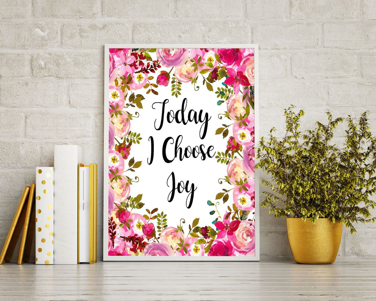 Wall Art Today I Choose Joy Digital Print Today I Choose Joy Poster Art Today I Choose Joy Wall Art Print Today I Choose Joy  Wall Decor - Digital Download