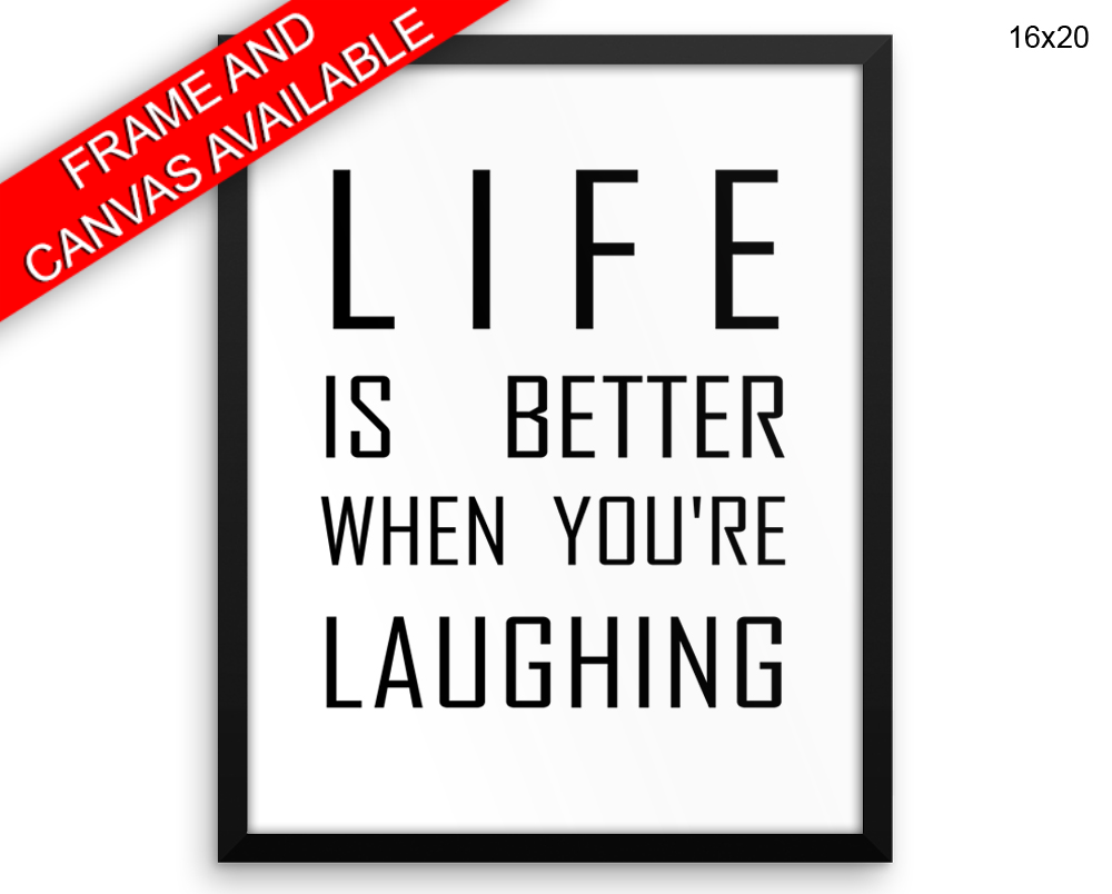 Laughing Print, Beautiful Wall Art with Frame and Canvas options available Typography Decor