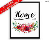 Home Sign Print, Beautiful Wall Art with Frame and Canvas options available Home Decor