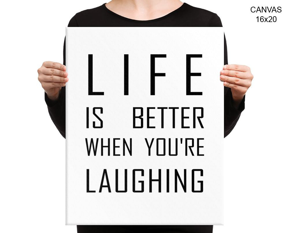 Laughing Print, Beautiful Wall Art with Frame and Canvas options available Typography Decor