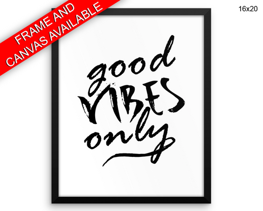 Good Vibes Print, Beautiful Wall Art with Frame and Canvas options available Minimalist Decor