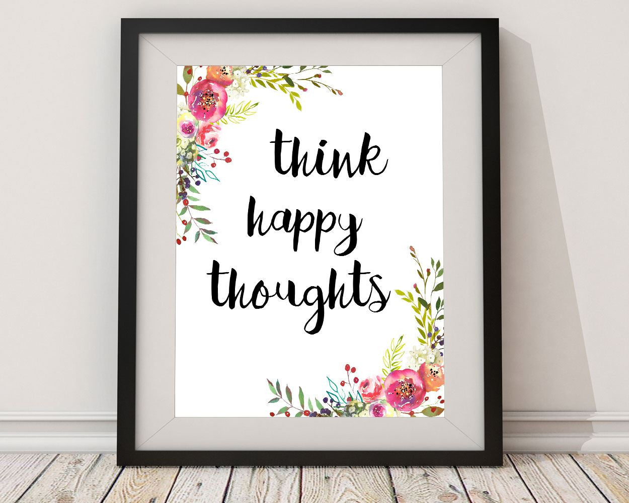 Wall Art Think Happy Thoughts Digital Print Think Happy Thoughts Poster Art Think Happy Thoughts Wall Art Print Think Happy Thoughts - Digital Download