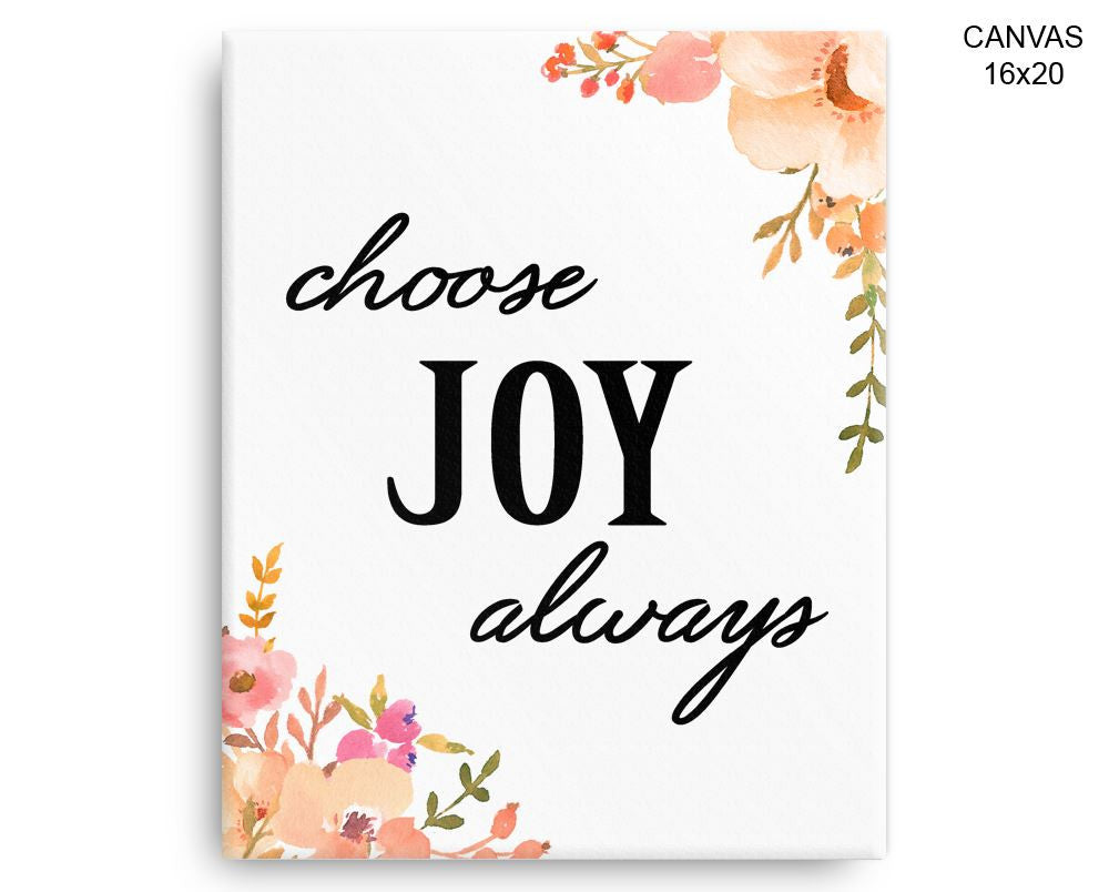 Joy Always Print, Beautiful Wall Art with Frame and Canvas options available  Decor