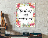 Wall Art Be Strong And Courageous Digital Print Be Strong And Courageous Poster Art Be Strong And Courageous Wall Art Print Be Strong And - Digital Download