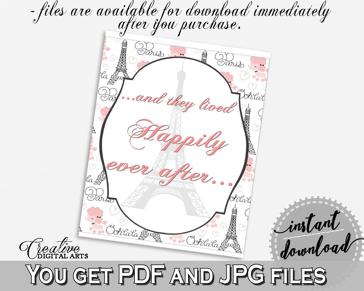 Paris Bridal Shower Happily Ever After Sign in Pink And Gray, love quote, paris theme bridal, customizable files, party theme - NJAL9 - Digital Product