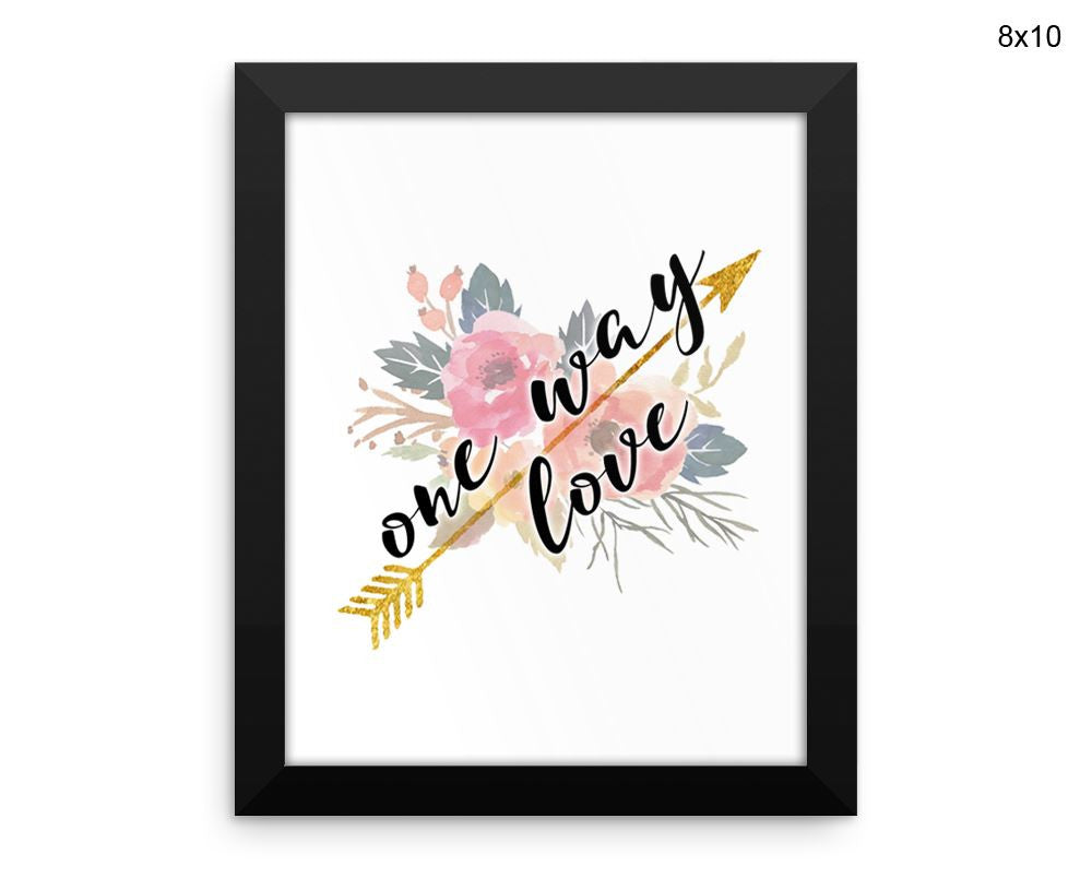 One Way Love Print, Beautiful Wall Art with Frame and Canvas options available Love Decor