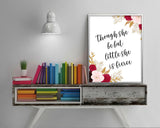 Wall Art Though She Be But Little She Is Fierce Digital Print Though She Be But Little She Is Fierce Poster Art Though She Be But Little She - Digital Download