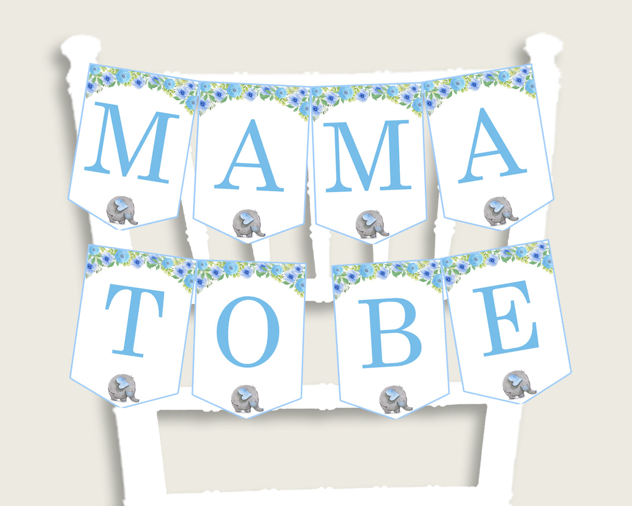 Elephant Blue Baby Shower Chair Banner Printable, Blue Gray Chair Banner, Boy Shower, Mama To Be, Mommy, Dad Mom To Be, Instant ebl01