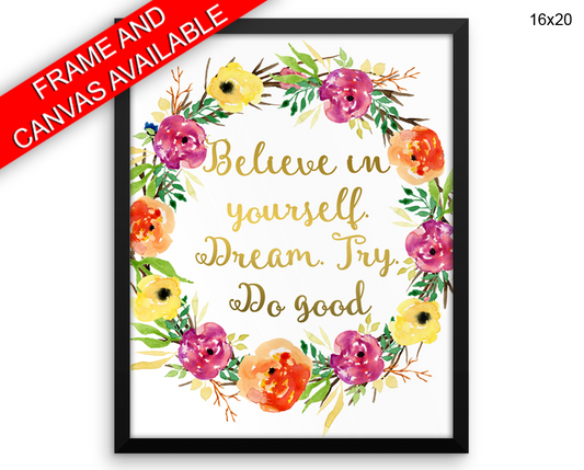 Believe Print, Beautiful Wall Art with Frame and Canvas options available Optimism Decor