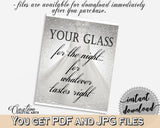 Your Glass For The Night Sign in Silver Wedding Dress Bridal Shower Silver And White Theme, here's your glass, paper supplies - C0CS5 - Digital Product