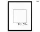 Think Outside The Box Print, Beautiful Wall Art with Frame and Canvas options available