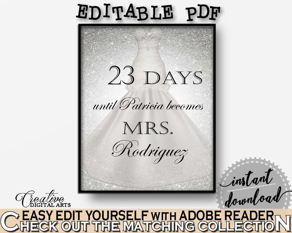 Days Until Becomes in Silver Wedding Dress Bridal Shower Silver And White Theme, mrs sign, stylish bridal theme, party theme, prints - C0CS5 - Digital Product