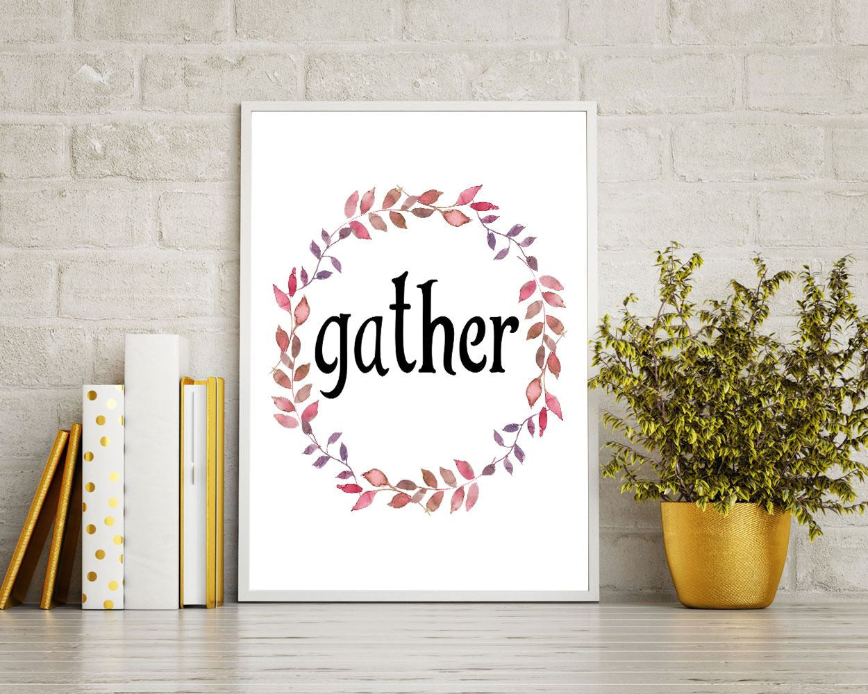 Wall Art Gather Digital Print Gather Poster Art Gather Wall Art Print Gather Kitchen Art Gather Kitchen Print Gather Wall Decor Gather - Digital Download