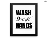 Wash Hands Print, Beautiful Wall Art with Frame and Canvas options available Bathroom Decor