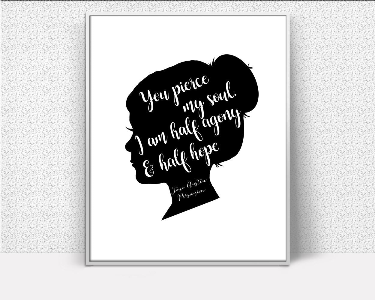 Wall Decor Jane Austen Printable Jane Austen Prints Jane Austen Sign Jane Austen Quote Art Jane Austen Quote Print Jane Austen Printable Art - Digital Download