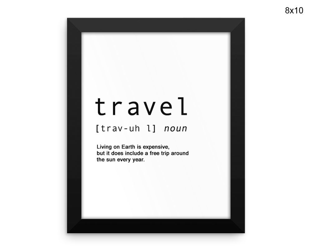 Definition Travel Print, Beautiful Wall Art with Frame and Canvas options available Travel Decor