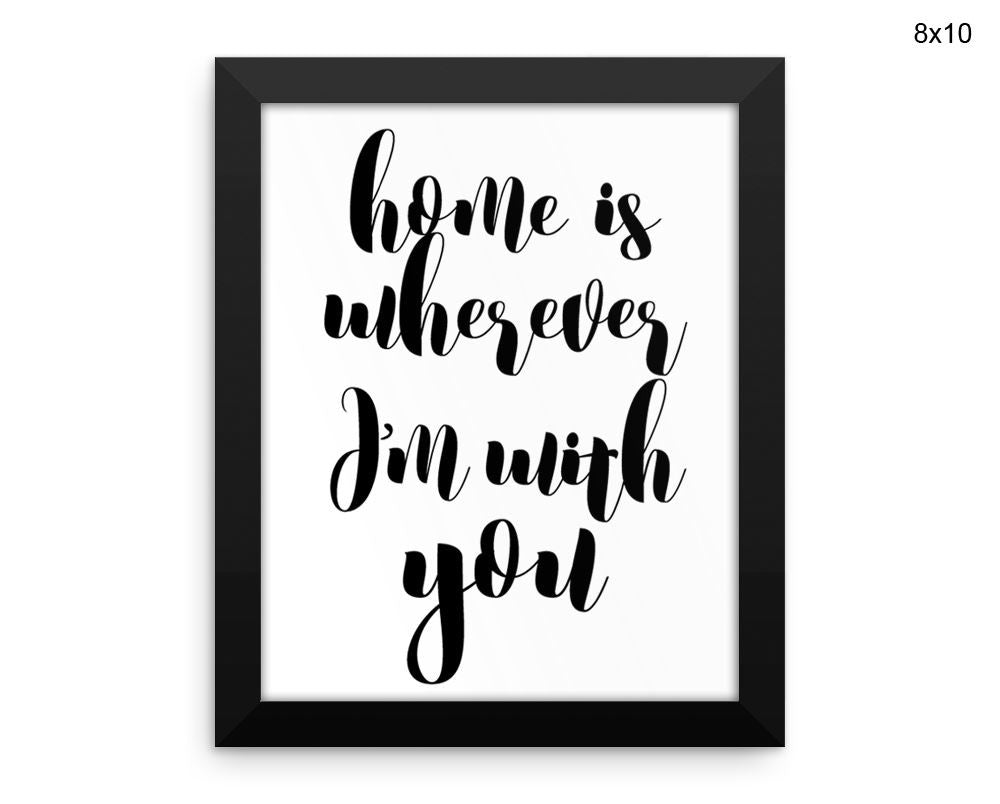 Home Print, Beautiful Wall Art with Frame and Canvas options available Typography Decor