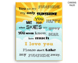 You Are My Sunshine Print, Beautiful Wall Art with Frame and Canvas options available Love Decor