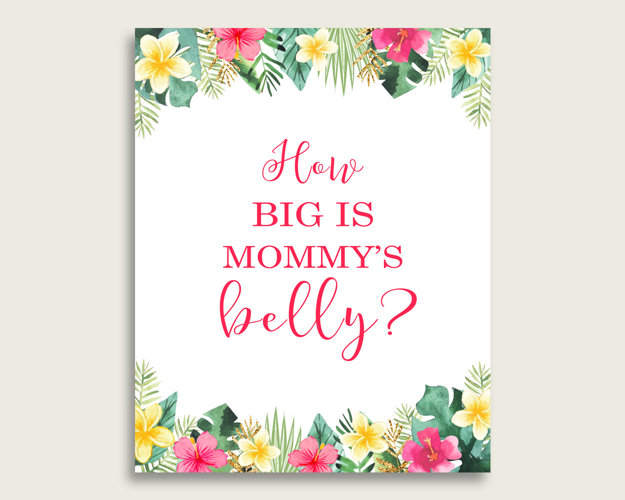 Pink Green How Big Is Mommy's Belly Game, Hawaiian Baby Shower Girl, Guess Mommys Belly Size, Mommy Tummy Game, Instant Download, 955MG