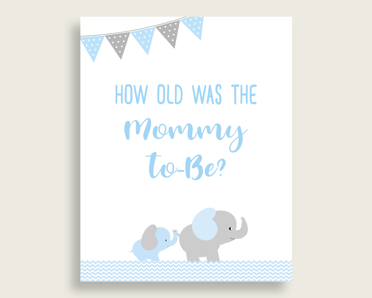 Blue Grey How Old Was The Mommy To Be, Boy Baby Shower Game Printable, Elephant Guess Mommy's Age Game, Instant Download, Most Popular ebl02