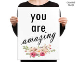 You Are Amazing Print, Beautiful Wall Art with Frame and Canvas options available Typography Decor