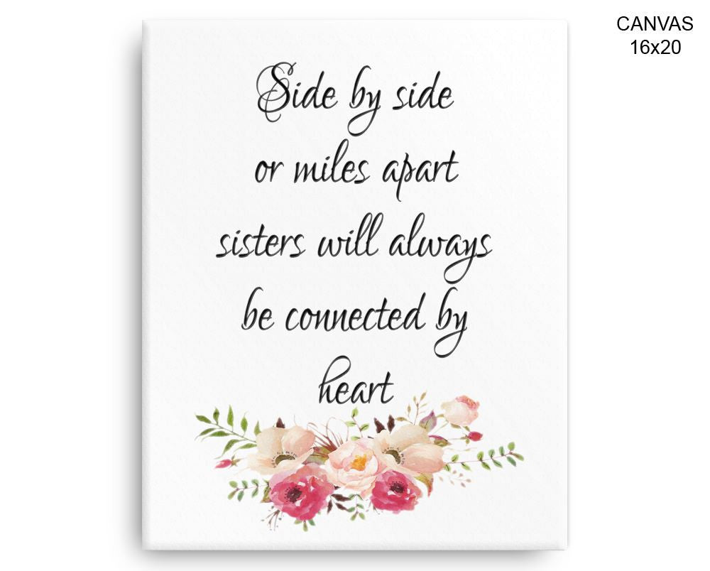 Sisters Print, Beautiful Wall Art with Frame and Canvas options available Typography Decor