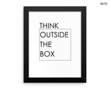 Think Outside The Box Print, Beautiful Wall Art with Frame and Canvas options available Office Decor